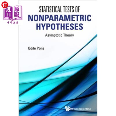 海外直订Statistical Tests of Nonparametric Hypotheses: Asymptotic Theory 非参数假设的统计检验：渐近理论