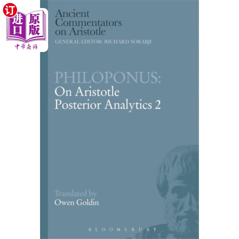海外直订Philoponus: On Aristotle Posterior Analytics 2 菲洛波诺斯:论亚里士多德后分析学2