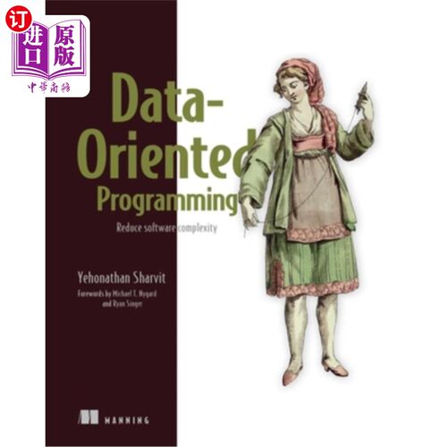海外直订Data-Oriented Programming: Reduce Software Complexity 面向数据编程:降低软件复杂性
