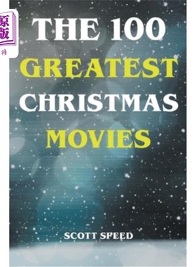 海外直订The 100 Greatest Christmas Movies 100部最棒的圣诞电影