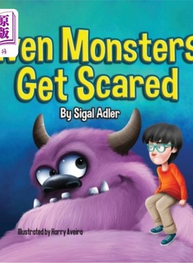 海外直订Even Monsters Get Scared: Help Kids Overcome their Fears 即使是怪物也会害怕:帮助孩子克服他们的恐惧