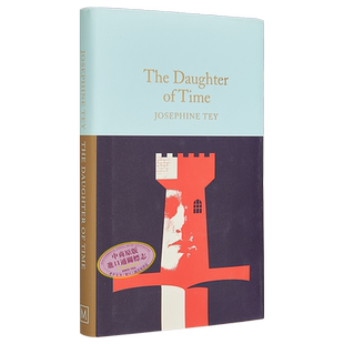 Collectors Library系列 时间的女儿 The Daughter of Time 英文原版 Josephine Tey 悬疑惊悚 犯罪小说【中商原版】