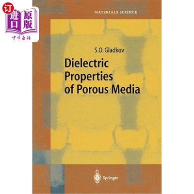 海外直订Dielectric Properties of Porous Media 多孔介质的介电特性