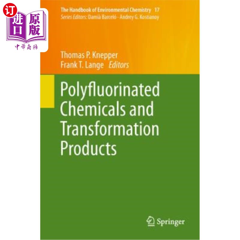 海外直订Polyfluorinated Chemicals and Transformation Products 多氟化学品和转化产品