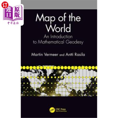 海外直订Map of the World: An Introduction to Mathematical Geodesy 世界地图:数学大地测量学导论