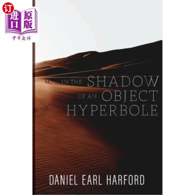 海外直订In the Shadow of an Object Hyperbole 在物体的阴影中，双曲线