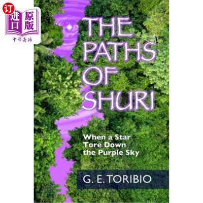 海外直订The Paths of Shuri: When a Star Tore Down the Purple Sky 《修里之路:当一颗星星撕裂紫色天空
