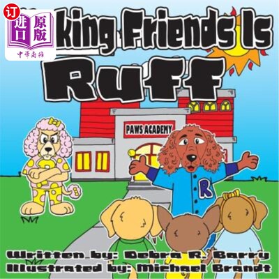 海外直订Making Friends Is Ruff