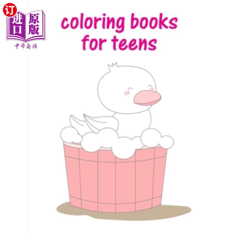 海外直订Coloring Books For Teens: An Adult Coloring Book with Fun, Easy, and Relaxing Co 青少年着色书：一本成人着色