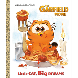 预售 小金书 加菲猫的大理想 Little Golden Book The Garfield Movie Little Cat Big Dreams 英文原版 卡通动画绘本【中商原版】