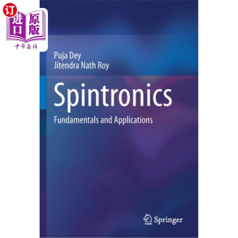 海外直订Spintronics: Fundamentals and Applications 自旋电子学:基础与应用