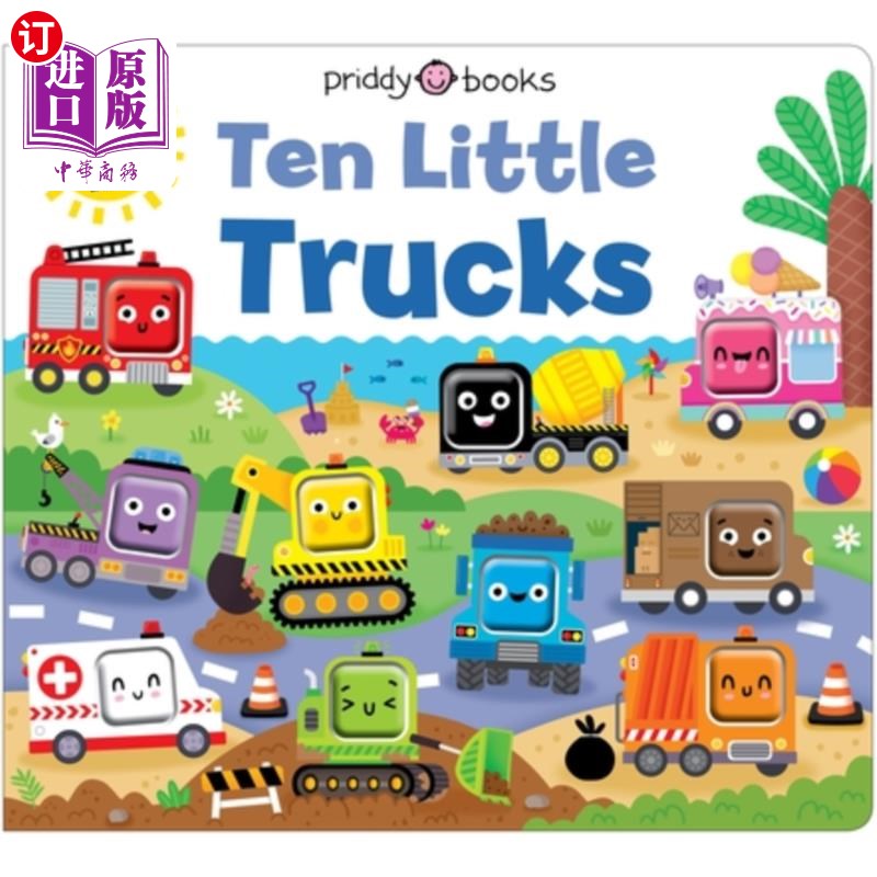 海外直订Ten Little Trucks (Little Squishies): A Squishy Colors Book! 十辆小卡车(小软糖):一本软糖色彩书!