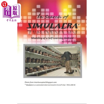 海外直订In Search of Simulacra: Modeling a Self-Learning Android 寻找拟像:建模一个自学的Android