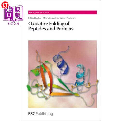 海外直订Oxidative Folding of Peptides and Proteins 多肽和蛋白质的氧化折叠