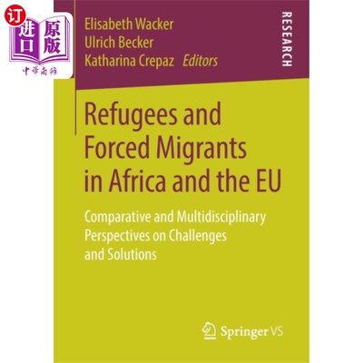海外直订Refugees and Forced Migrants in Africa and the EU 非洲和欧盟的难民和被迫移民