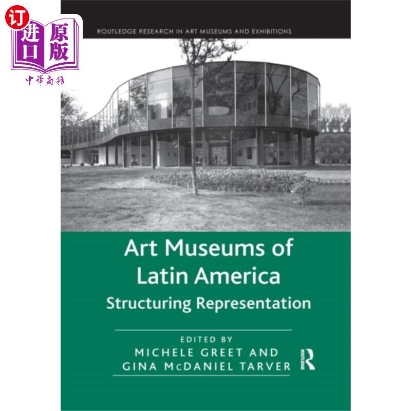 海外直订Art Museums of Latin America 拉丁美洲艺术博物馆