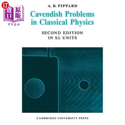 海外直订Cavendish Problems in Classical Physics 经典物理学中的卡文迪什问题