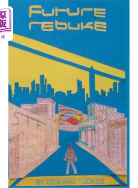 海外直订Future Rebuke: Hip hop meets science fiction, and science fiction meets morality 未来的谴责：嘻哈与科幻，科