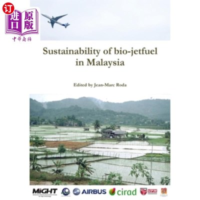 海外直订Sustainability of bio-jetfuel in Malaysia 马来西亚生物燃料的可持续性