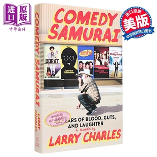 喜剧武士 宋飞正传编剧 拉里查尔斯自传 Comedy Samurai 英文原版 Larry Charles 美国喜剧编剧传记故事【中商原版】