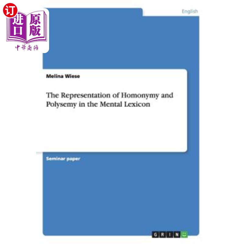 海外直订The Representation of Homonymy and Polysemy in the Mental Lexicon心理词汇中同音词和多义词的表征