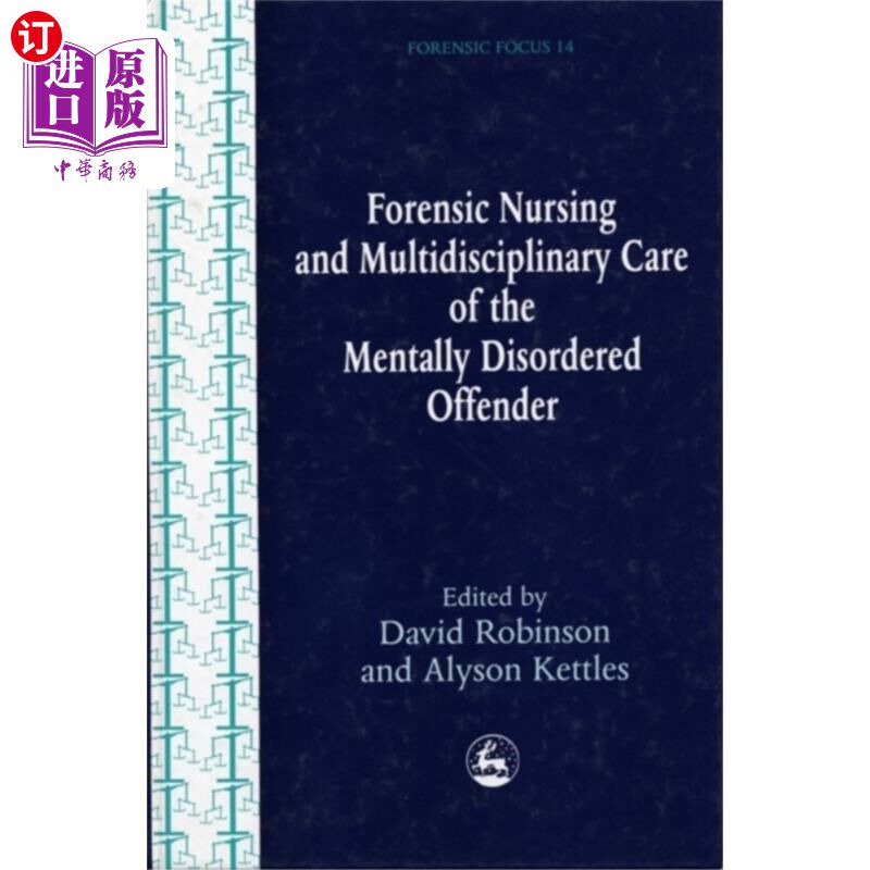 海外直订医药图书Forensic Nursing and Multidisciplinary Care of t... 精神障碍罪犯的法医护理与多学科护理
