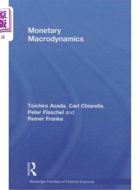 海外直订Monetary Macrodynamics 货币宏观动力学