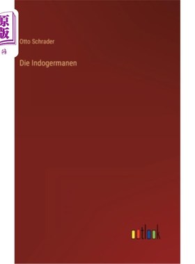 海外直订德语 Die Indogermanen 这些Indogermanen