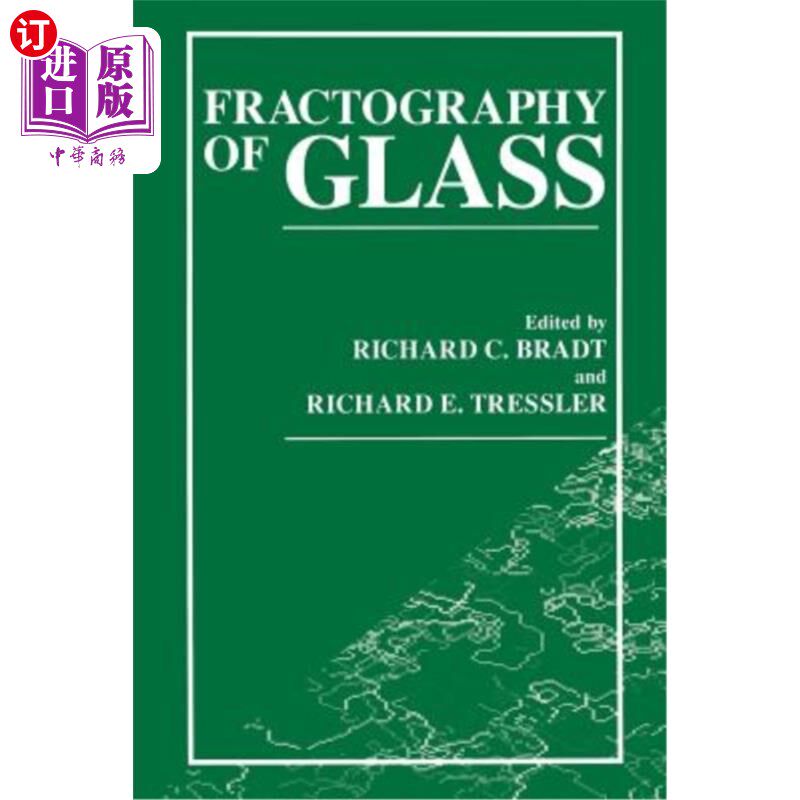 海外直订Fractography of Glass 玻璃断口学