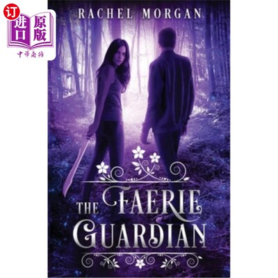 海外直订The Faerie Guardian 精灵的监护人
