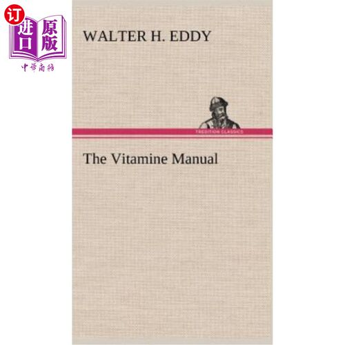海外直订The Vitamine Manual 维生素手册