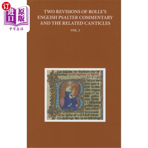 海外直订Two Revisions of Rolle's English Psalter Commentary and the Related Canticles, V 罗尔英文诗篇评注及相关诗篇