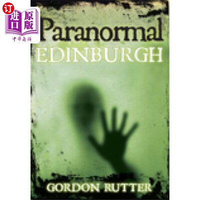 海外直订Paranormal Edinburgh 超自然爱丁堡