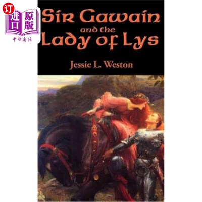 海外直订Sir Gawain and the Lady of Lys 高文爵士和里斯夫人