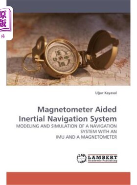 海外直订Magnetometer Aided Inertial Navigation System 磁强计辅助惯性导航系统