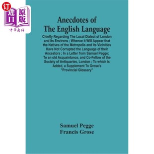 英語趣聞 The Chiefly Local Regarding English 海外直訂Anecdotes 主要關于倫敦及其 Dialect London Language