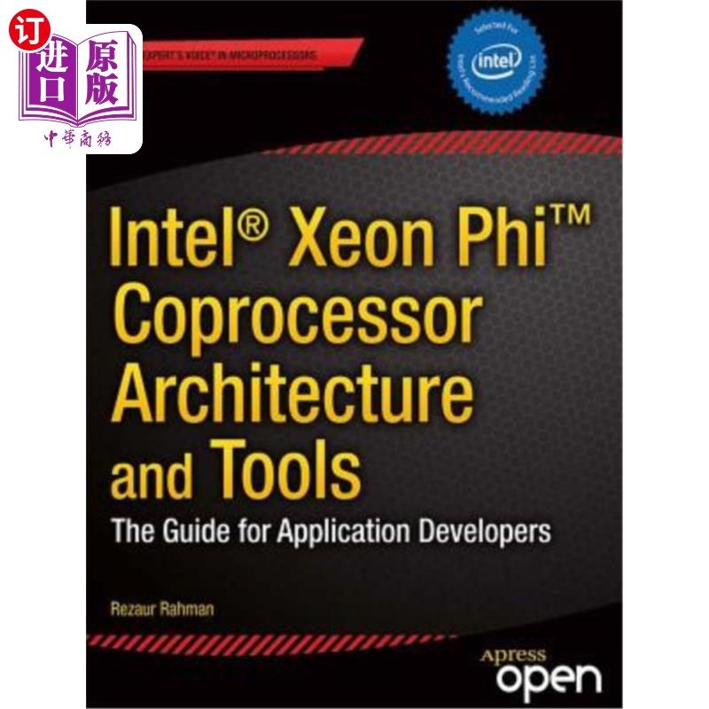 海外直订intel xeon phi coprocessor architecture and tools: the