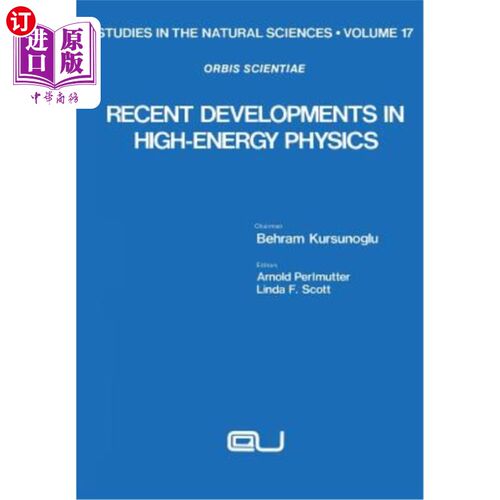 海外直订Recent Developments in High-Energy Physics 高能物理的新进展
