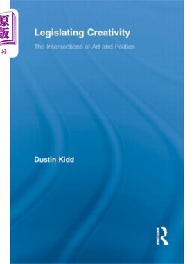 海外直订Legislating Creativity 立法的创造力