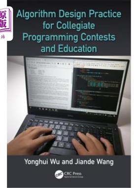 海外直订Algorithm Design Practice for Collegiate Programming Contests and Education 大学编程竞赛算法设计实践与教育