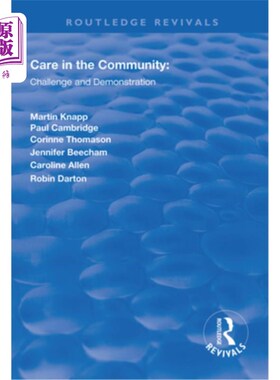 海外直订Care in the Community: Challenge and Demonstration 社区关怀:挑战与示范