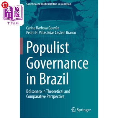 海外直订Populist Governance in Brazil 巴西的民粹主义治理