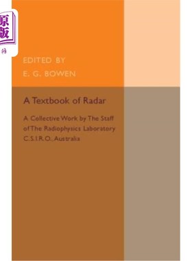海外直订A Textbook of Radar 雷达教科书：澳大利亚C.S.I.R.O放射物理实验室工作人员的集体作品