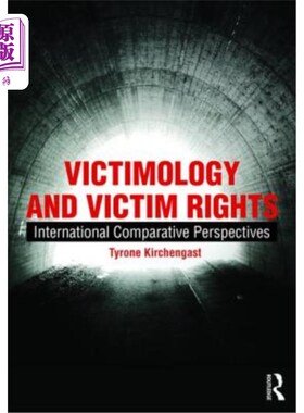 海外直订Victimology and Victim Rights: International Comparative Perspectives 受害者学与受害者权利:国际比较视角