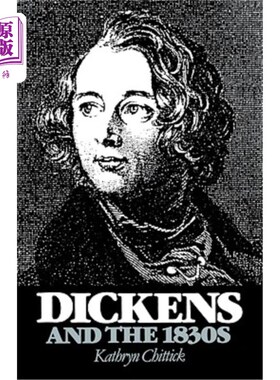 海外直订Dickens and the 1830s 狄更斯和19世纪30年代