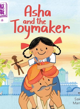 现货 阿莎和玩具制造商Sakshi Mangal Asha and the Toymaker 英文原版 儿童绘本 图画故事书 精装精品绘本 进口童书【中商原版】
