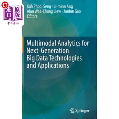 海外直订Multimodal Analytics for Next-Generation Big Data Technologies and Applications 下一代大数据技术和应用的多模态分