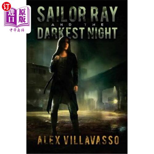 海外直订Sailor Ray and the Darkest Night 水手雷和最黑暗的夜