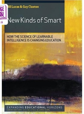 海外直订New Kinds of Smart: How the Science of Learnable Intelligence Is Changing Educat 新型智能:可学习智能科学如