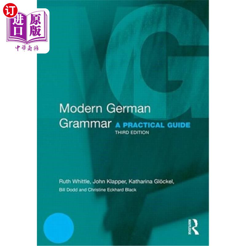 海外直订Modern German Grammar: A Practical Guide 现代德语语法:实用指南